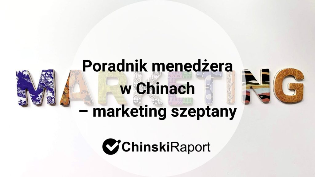 Marketing szeptany w Chinach