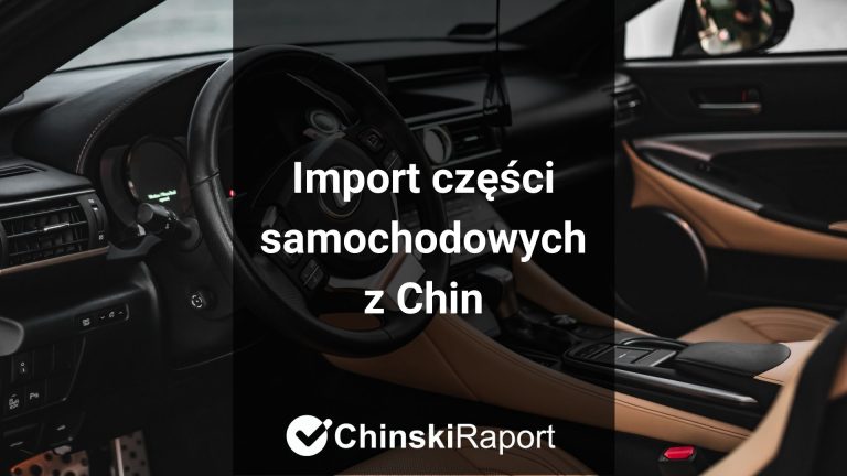 Części samochodowe z Chin