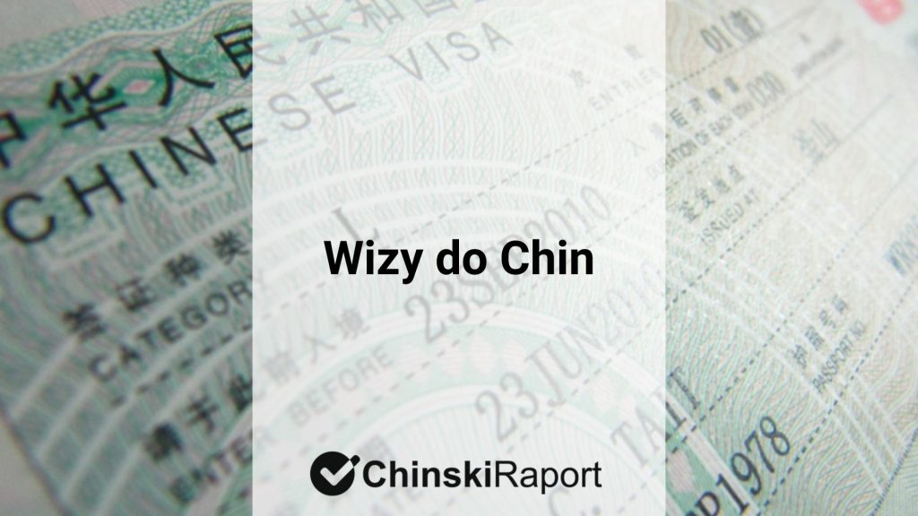 Wizy do Chin
