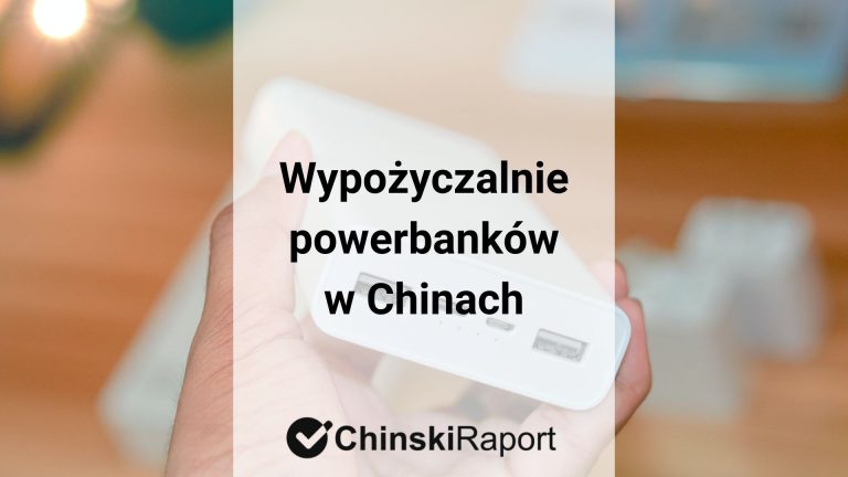 Wypożyczalnie powerbanków w Chinach