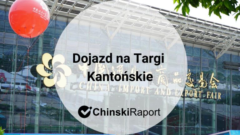 Dojazd na Targi w Kantonie