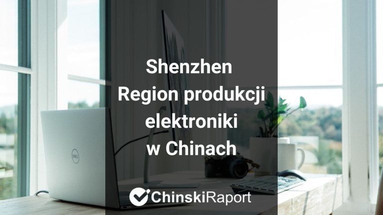 Shenzhen region produkcji elektroniki w Chinach