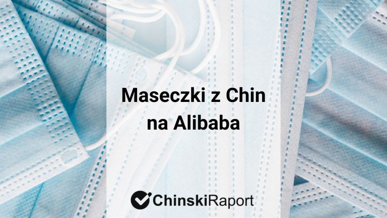 Maseczki z Chin
