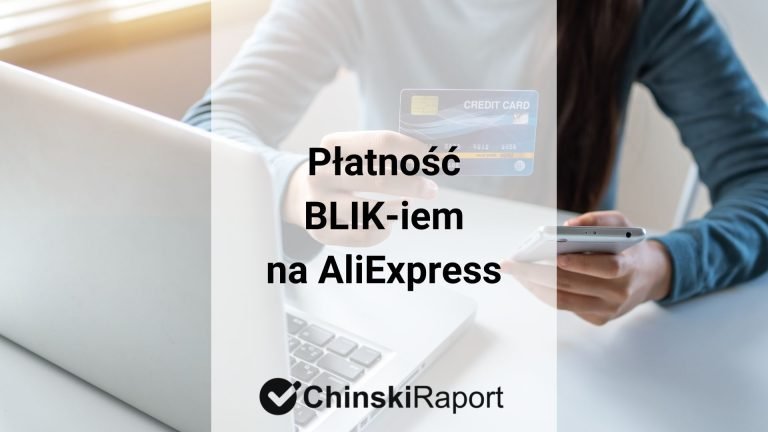 Zakupy na Aliexpress BLIKiem