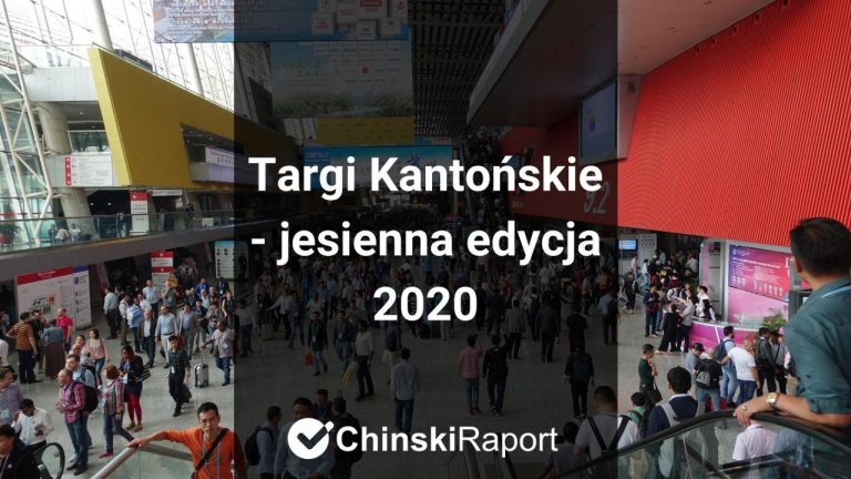 Targi Kantońskie - jesienna edycja 2020 w formie online