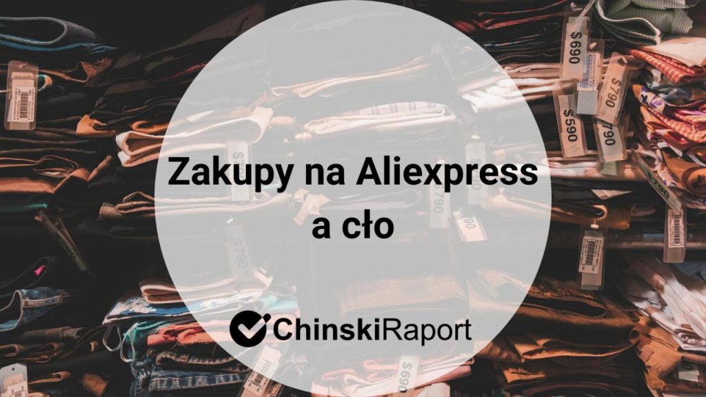 Zakupy na Aliexpress a cło