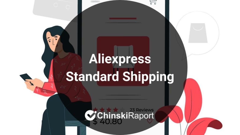 Aliexpress Standard Shipping