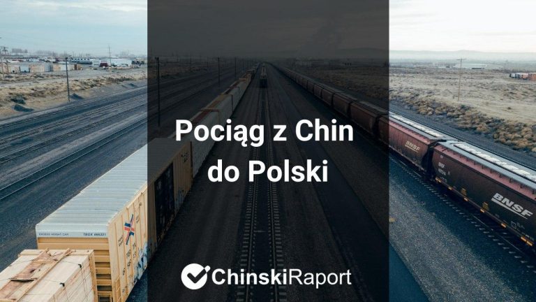 Pociąg z Chin do Polski