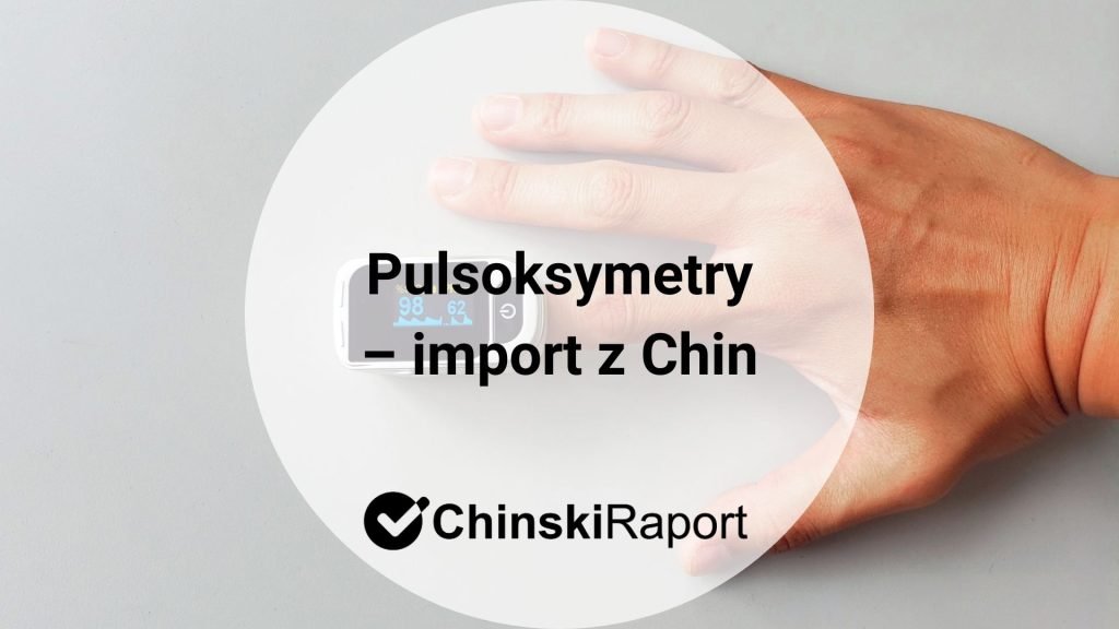 Pulsoksymetry – import z Chin