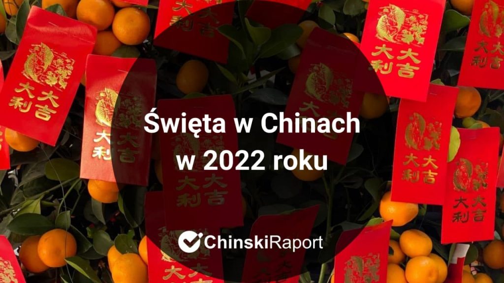 Święta w Chinach 2022
