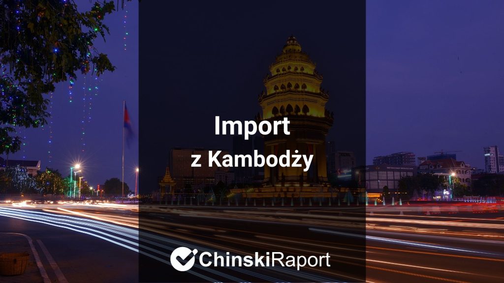Import z Kambodży