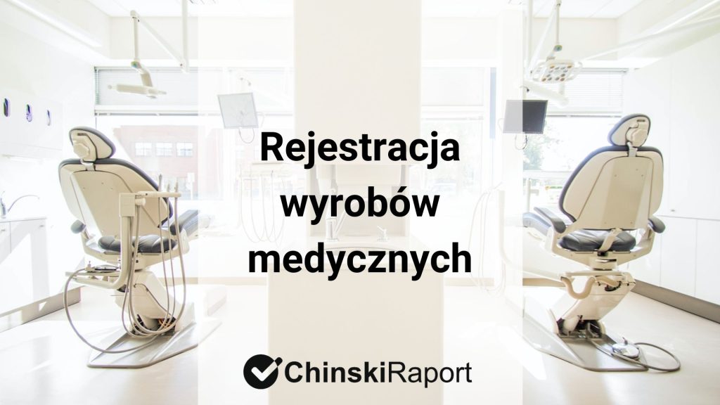 Rejestracja wyrobów medycznych