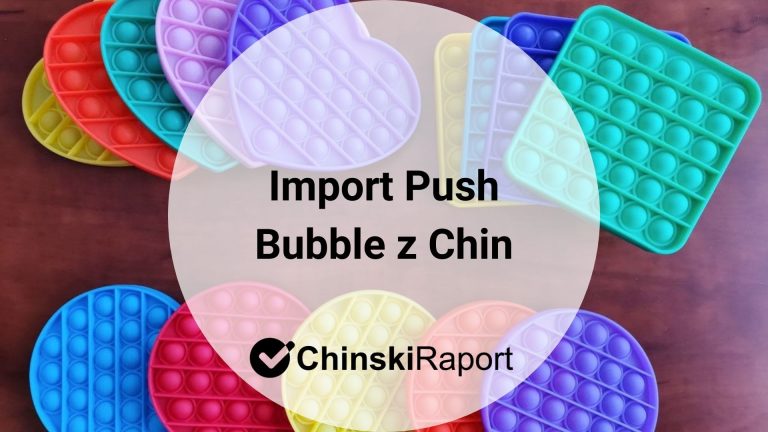 Import push bubble z Chin
