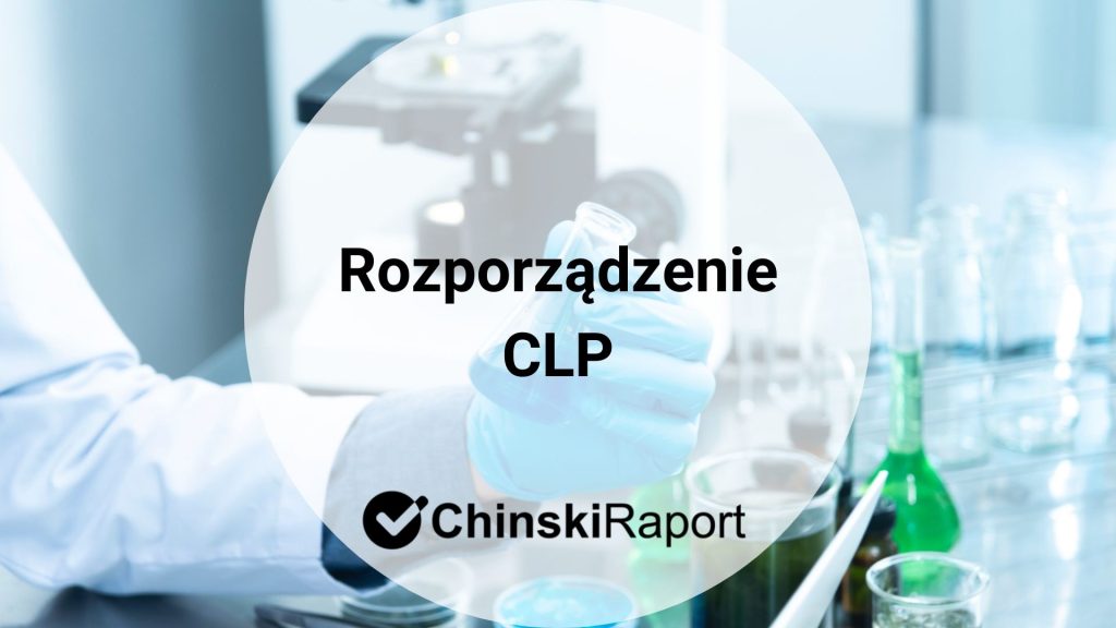Rozporządzenia CLP