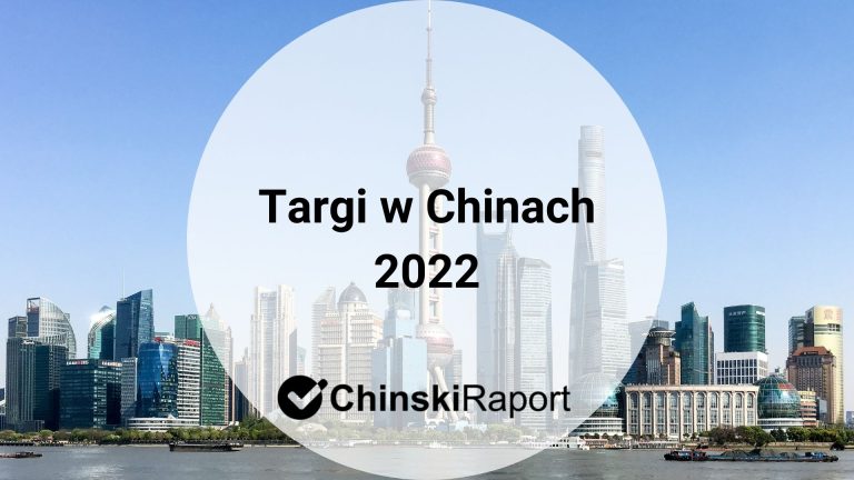 Targi w Chinach 2022