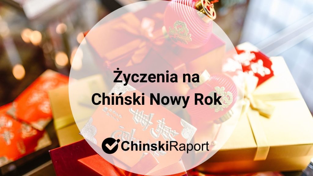 Życzenia na Chiński Nowy Rok