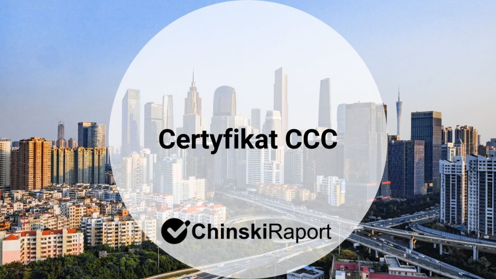 Chiński certyfikat CCC