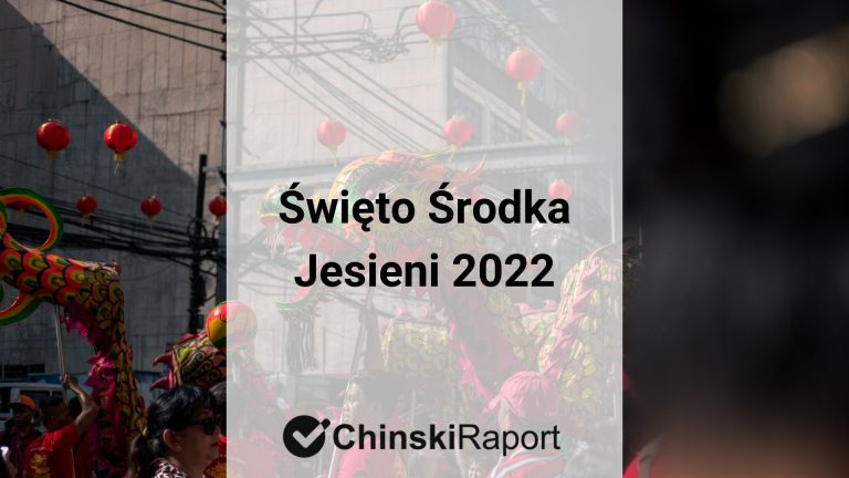 Święto Środka Jesieni 2022