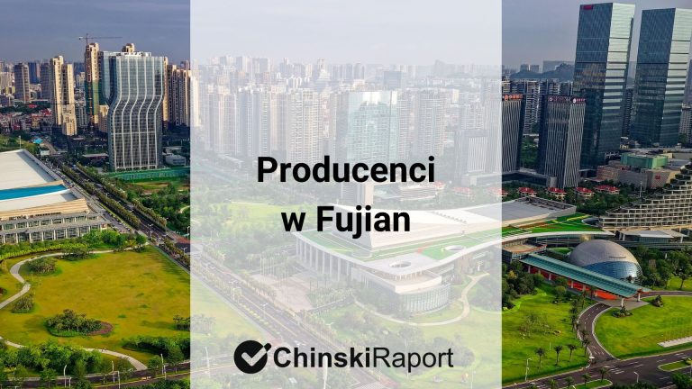 Producenci w Fujian