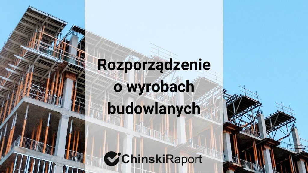 Rozporządzenie o wyrobach budowlanych
