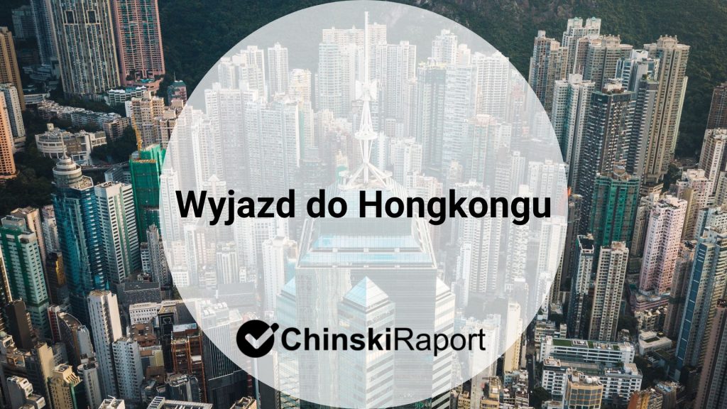 Wyjazd do Hongkongu