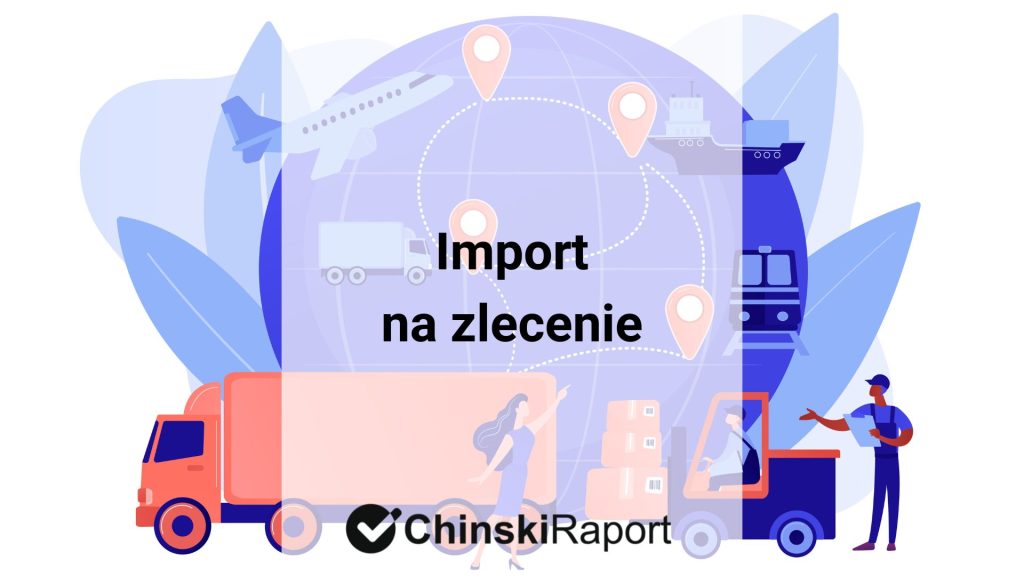 Import na zlecenie