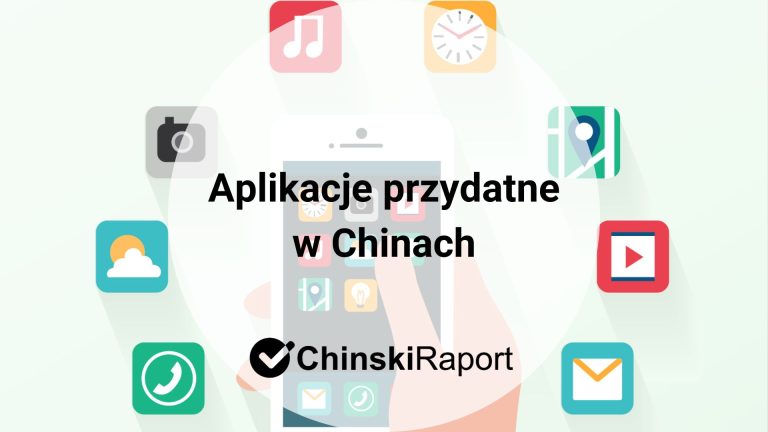 Aplikacje przydatne w Chinach