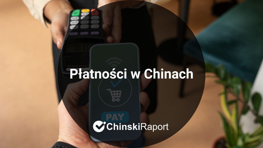 Płatności w Chinach