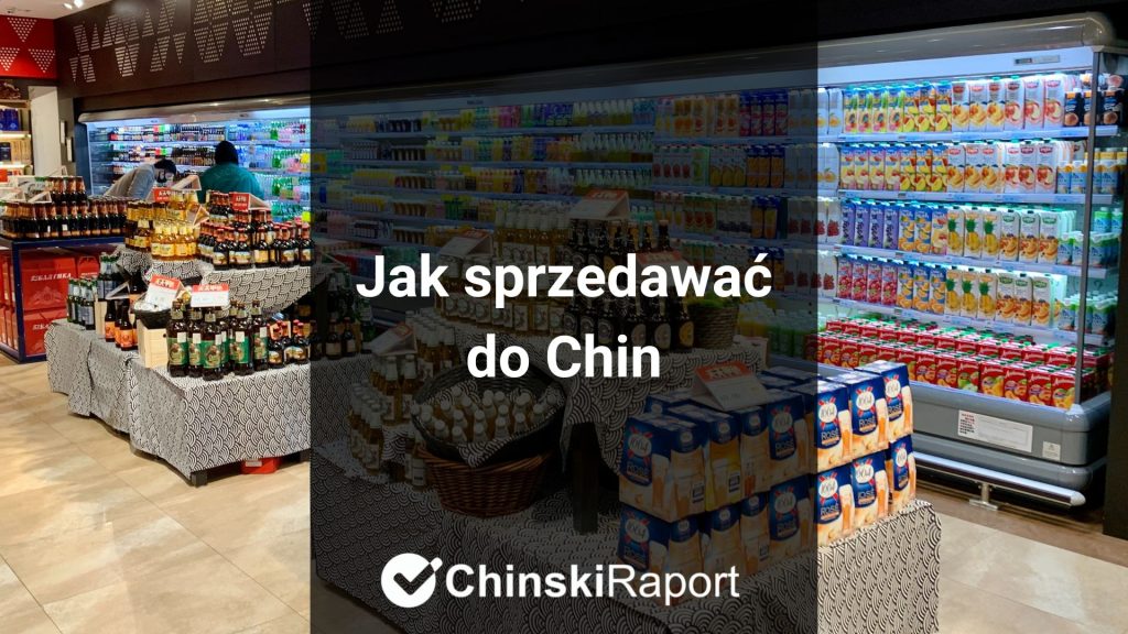Jak sprzedawać do Chin
