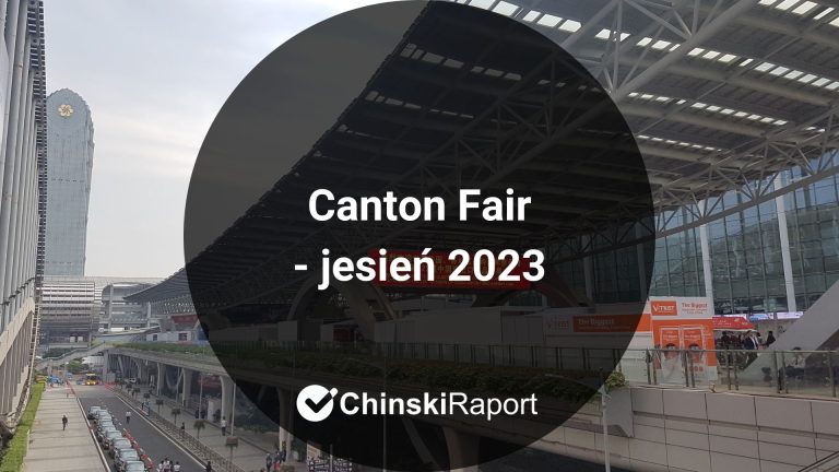 Canton Fair jesień 2023
