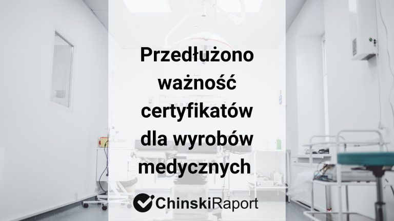 Ważność certyfikatów dla wyrobów medycznych