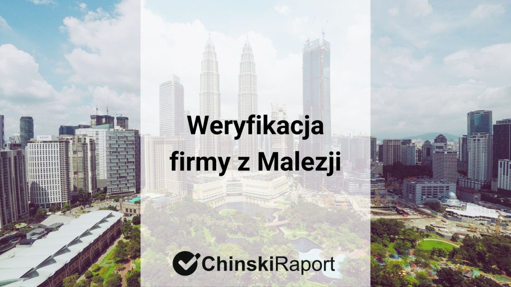 Weryfikacja firmy z Malezji