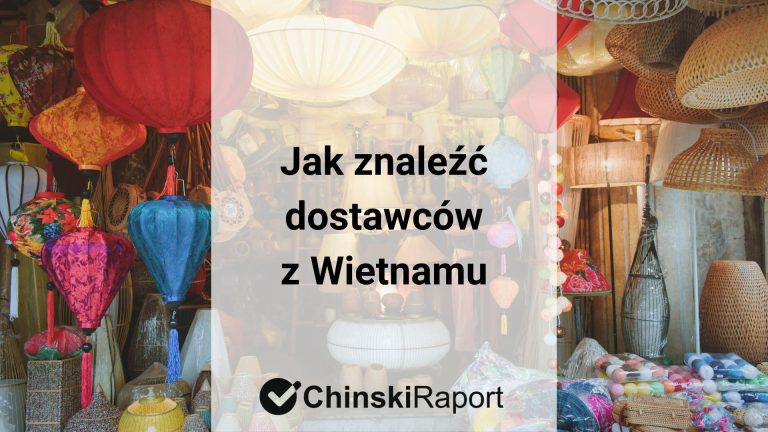 Jak znaleźć dostawców z Wietnamu