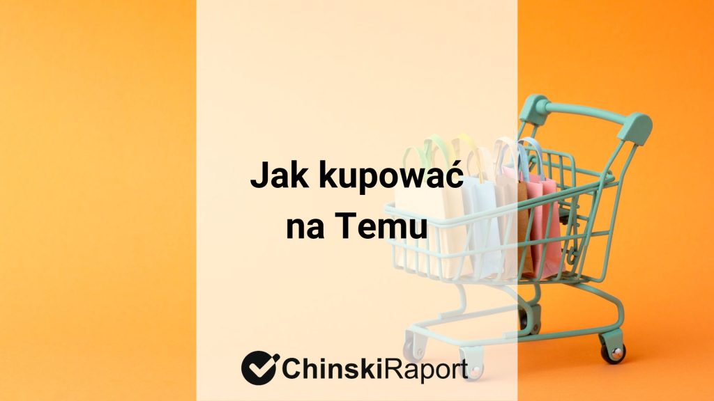 Jak kupować na Temu