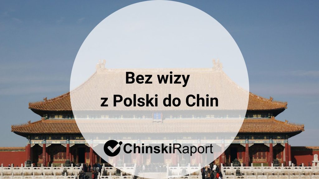 Bez wizy do Chin