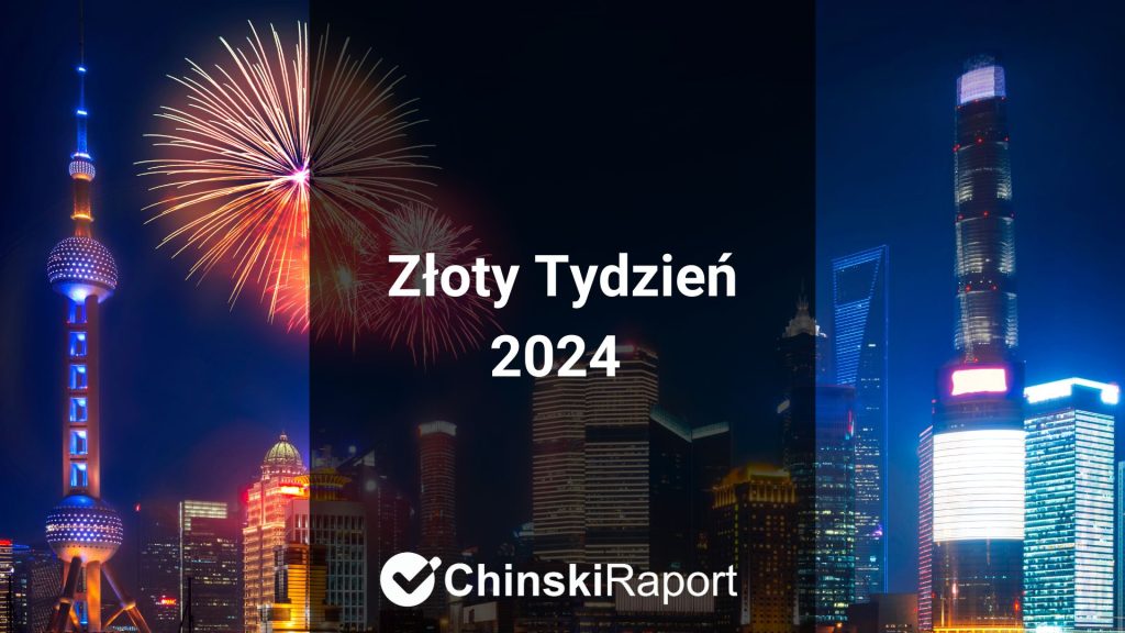Zloty Tydzień 2024 w Chinach