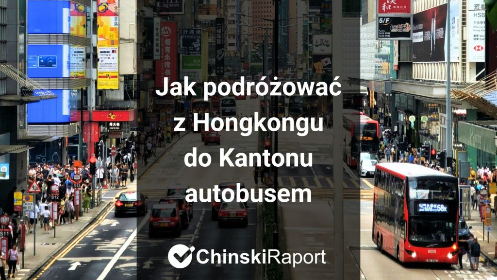 Z Hongkongu do Kantonu autobusem