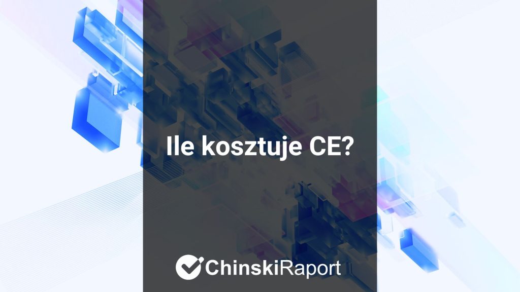 Ile kosztuje CE