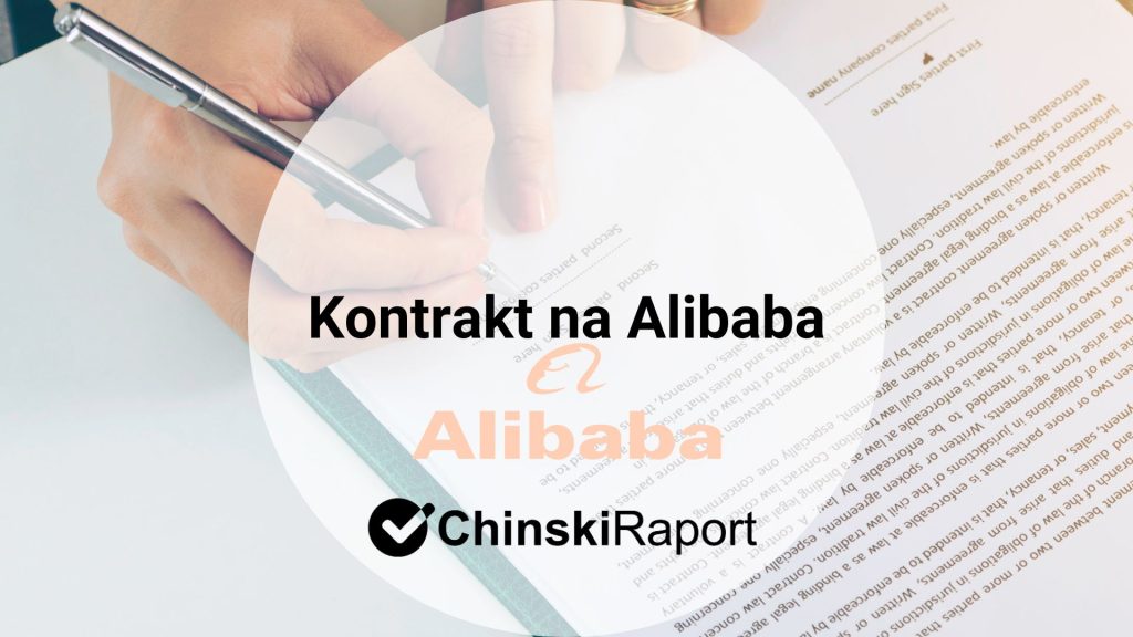 Kontrakt na Alibaba czy warto