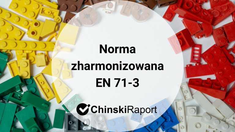 Norma zharmonizowana EN 71-3 dot. zabawek
