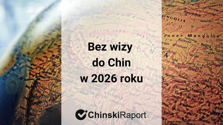 Bez wizy do Chin 2026