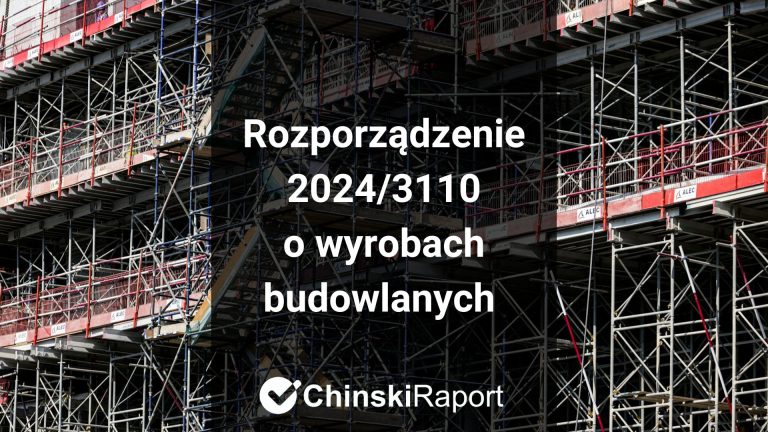 Rozporządzenie 2024 3110 o wyrobach budowlanych